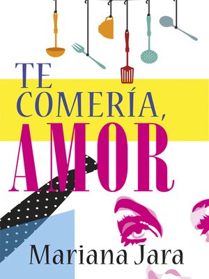 cover image of Te comería, amor